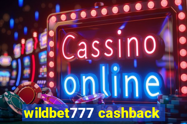 wildbet777 cashback